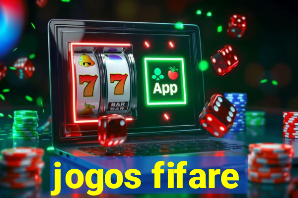 jogos fifare